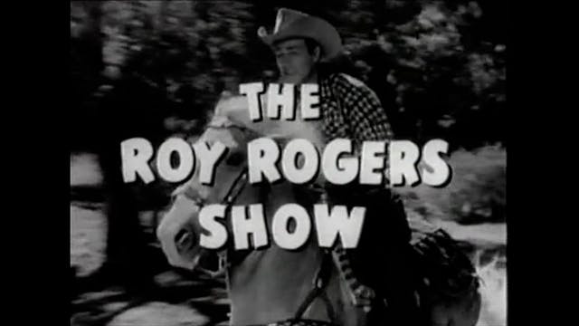 The Roy Rogers Show Episode 22