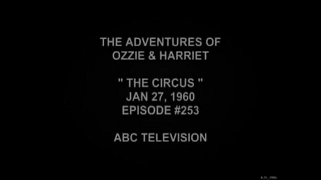 The Adventures Of Ozzie and Harriet The Circus
