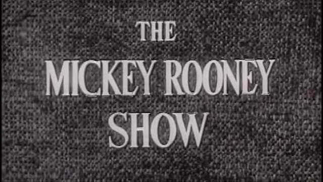 The Mickey Rooney Show Episode 1