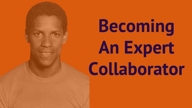 Becoming An Expert Collaborator