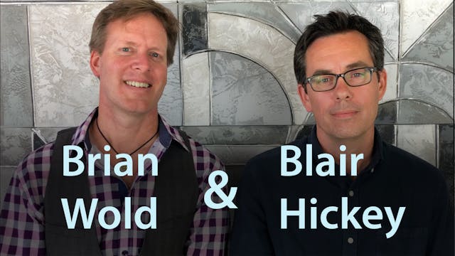 Blair Hickey & Brian Wold