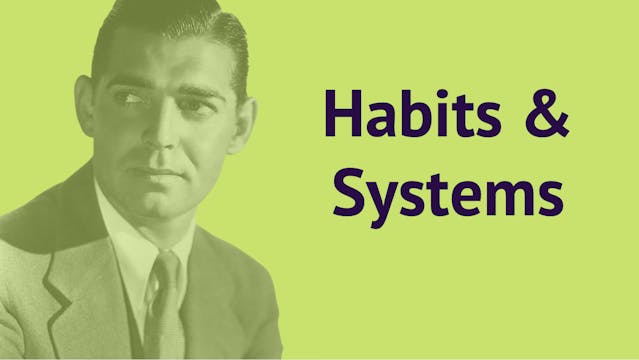Habits & Systems