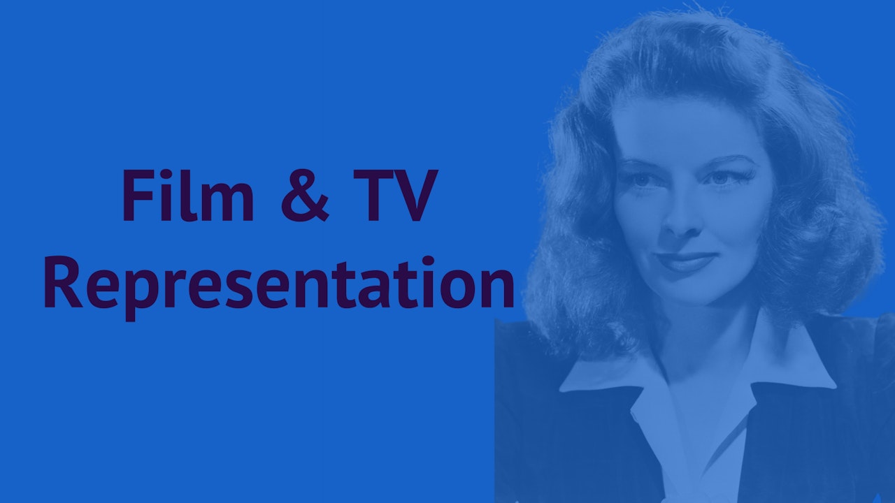 Film & TV Representation