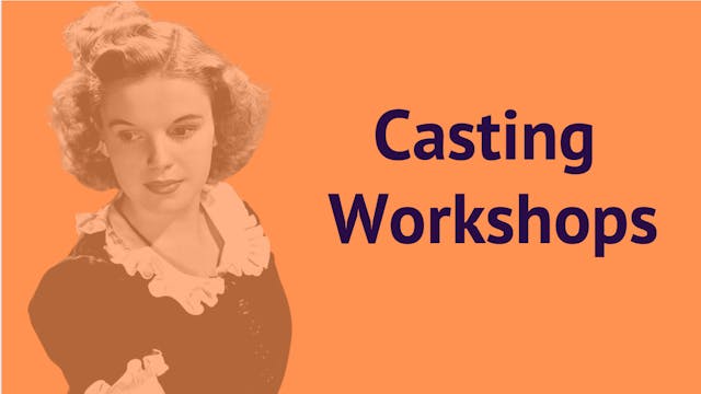 Casting Workshops