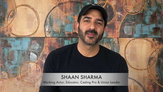 Meet Shaan Sharma: Actor, Educator, Casting Professional & Union Leader