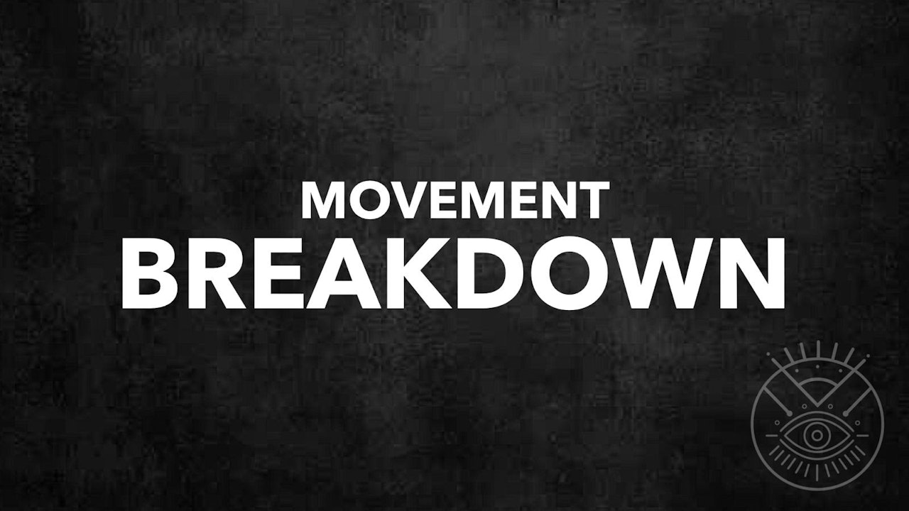 Movement Breakdown