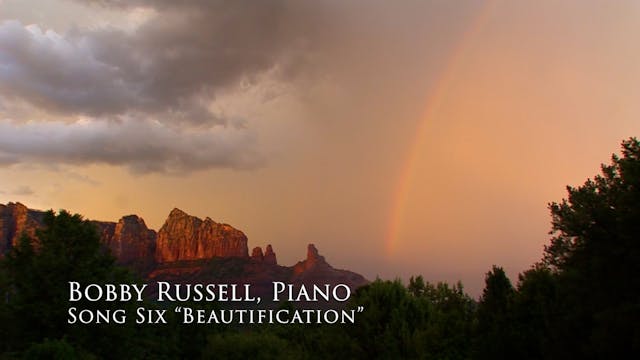 Sights of Sedona, Song 6 - Beautifica...