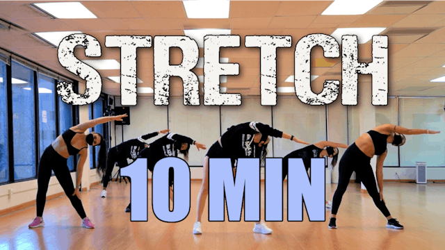 10 minute Stretch