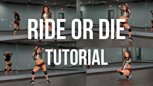 "Ride or Die" Twerk Tutorial