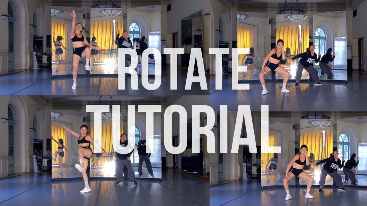 "Rotate" Choreo + Tutorial