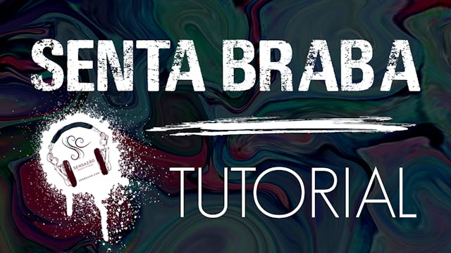 "Senta Braba" Choreo + Tutorial