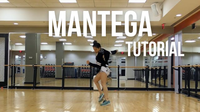 "Mantega" Choreo + Tutorial