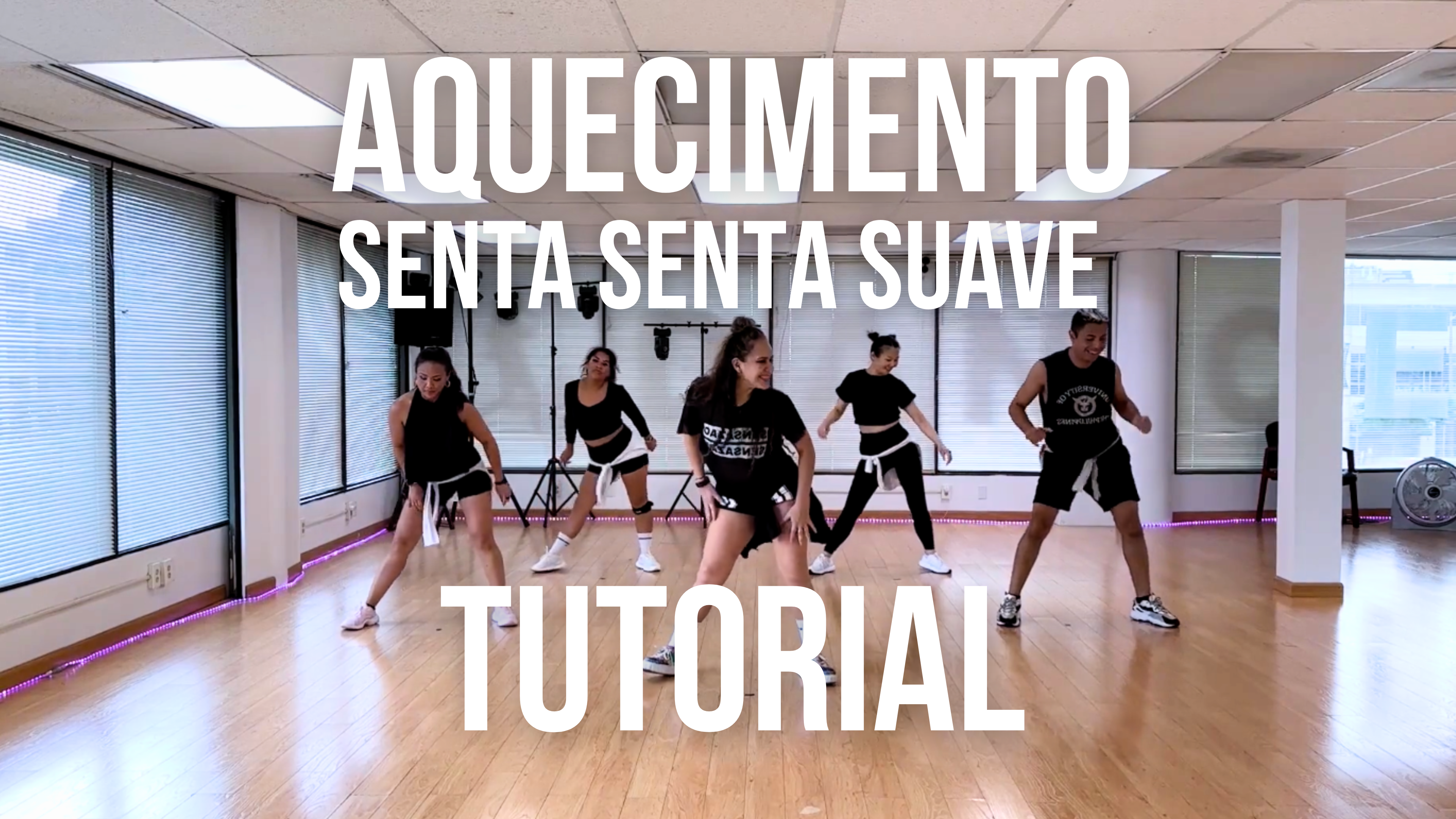 "Aquecimento Senta Senta Suave" Choreo + Tutorial 