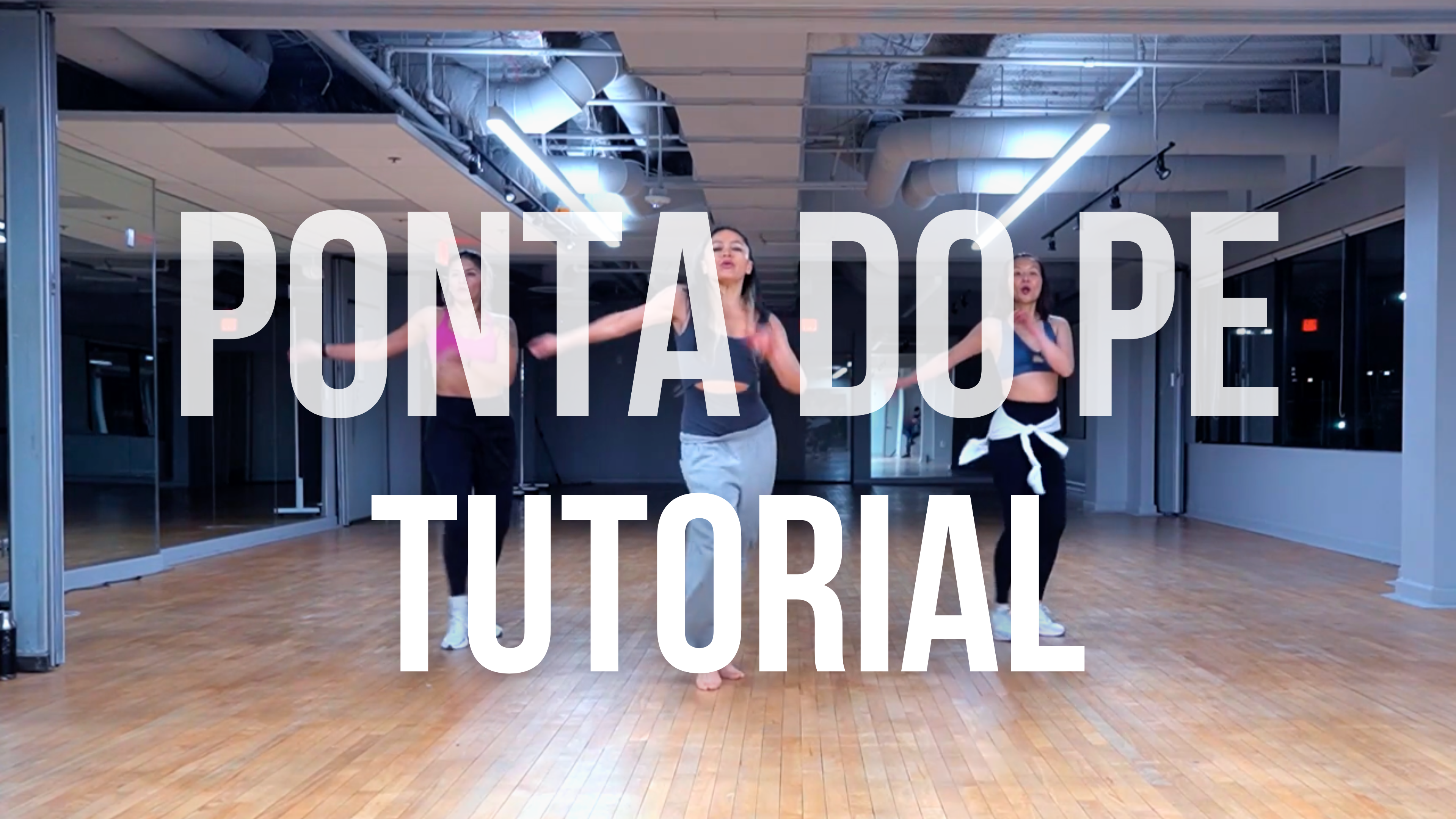 "Ponta no Pe" Choreo + Tutorial