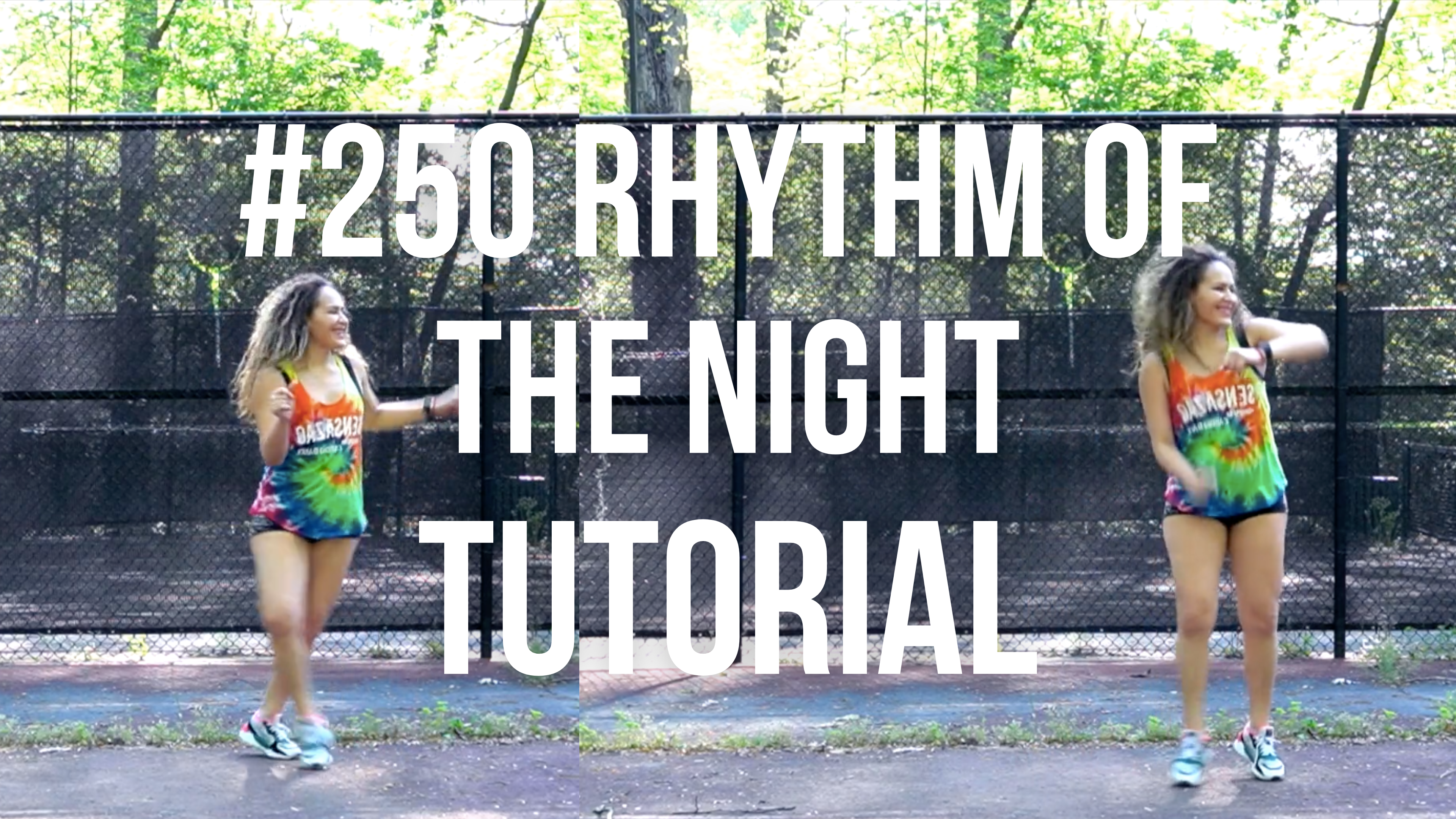"#250 Rhythm of the Night" Choreo + Tutorial