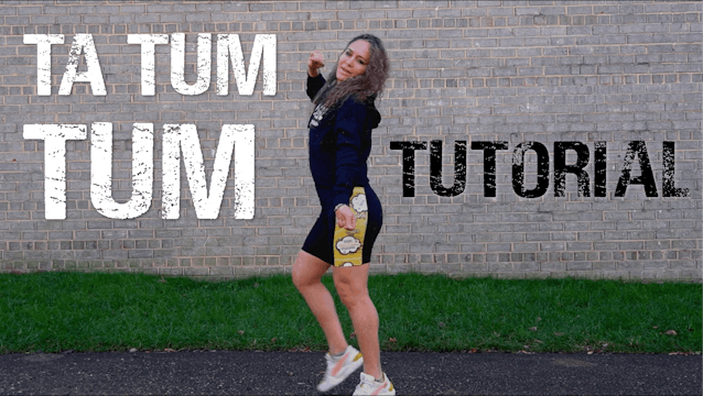 "Ta Tum Tum" Full Choreo + Tutorial