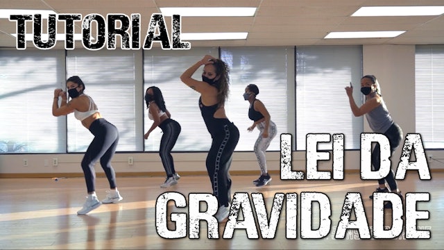 "Lei da Gravidade" Full Choreo + Tutorial