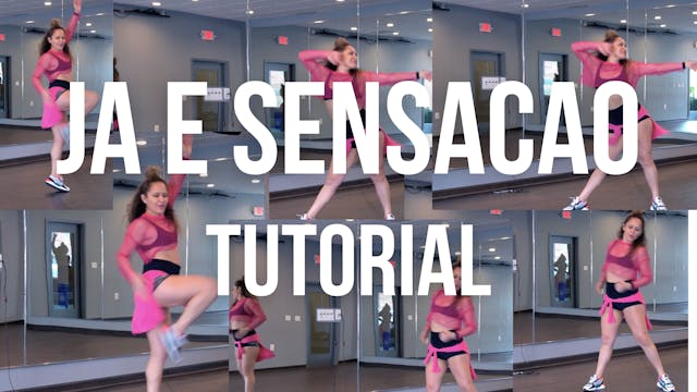 "Ja e Sensaçao" Choreo + Tutorial