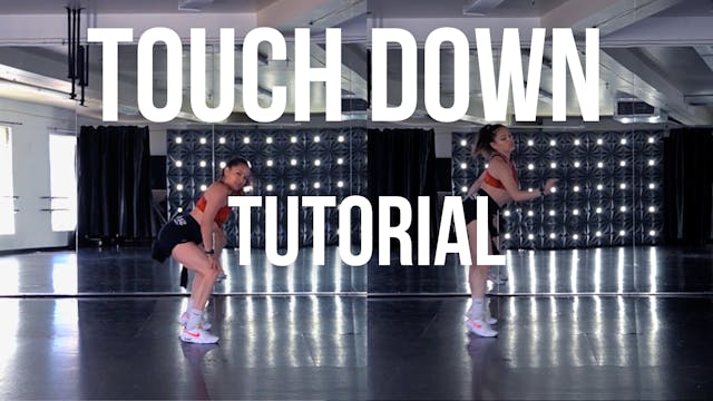 "Touch Down" Choreo + Tutorial