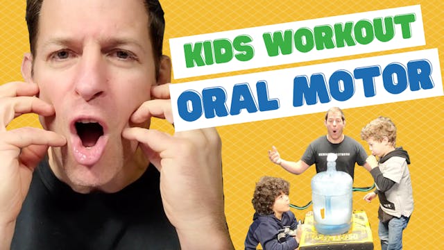 Oral Motor