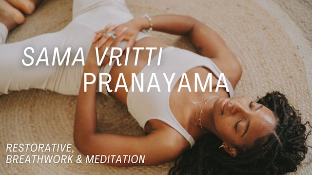Sama Vritti Pranayama