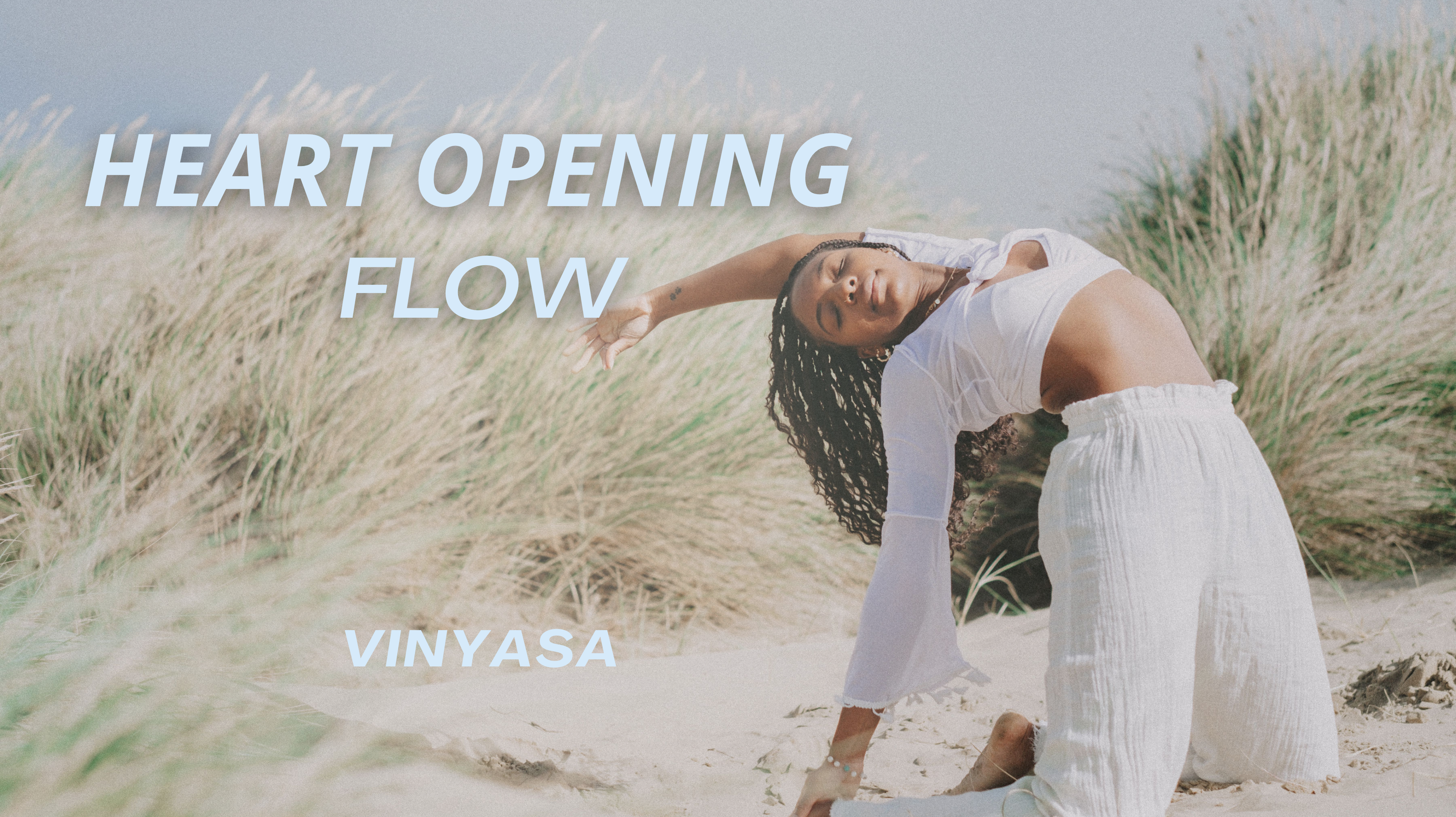 Heart Opening Flow