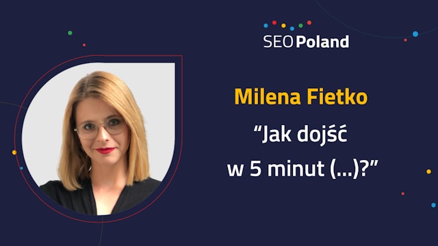 Milena Fietko "Jak dojść w 5 minut (...)?"