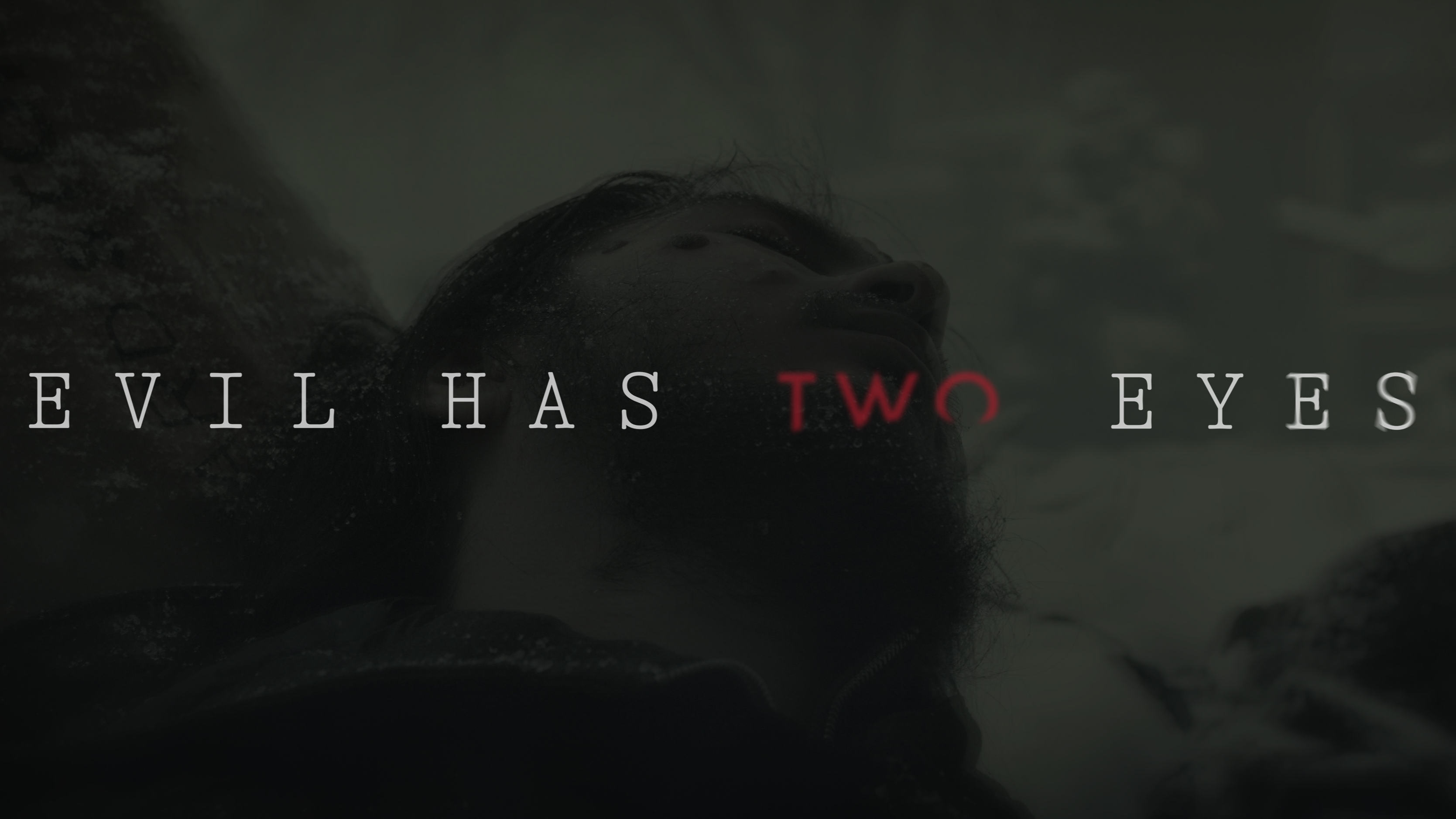 Evil Has Two Eyes (2021)