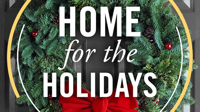 One Time Rental: Home for the Holidays