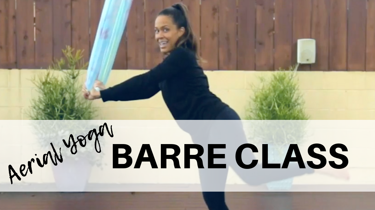 Aerial Yoga - Barre Fit Class