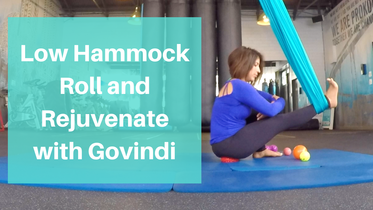 Low Hammock Roll and Rejuvenate with Govindi