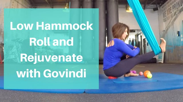 Low Hammock Roll and Rejuvenate with ...