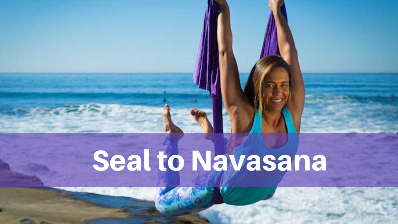 Seal to Navasana (Boat Pose) 