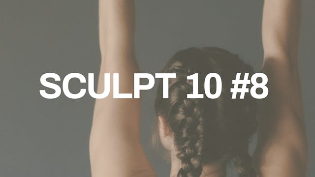 SCULPT 10 #8 with Janelle | Bicep and...