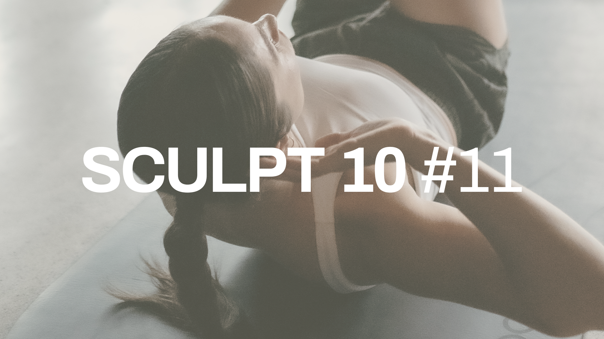 SCULPT 10 #11 with Janelle | Kneeling Core