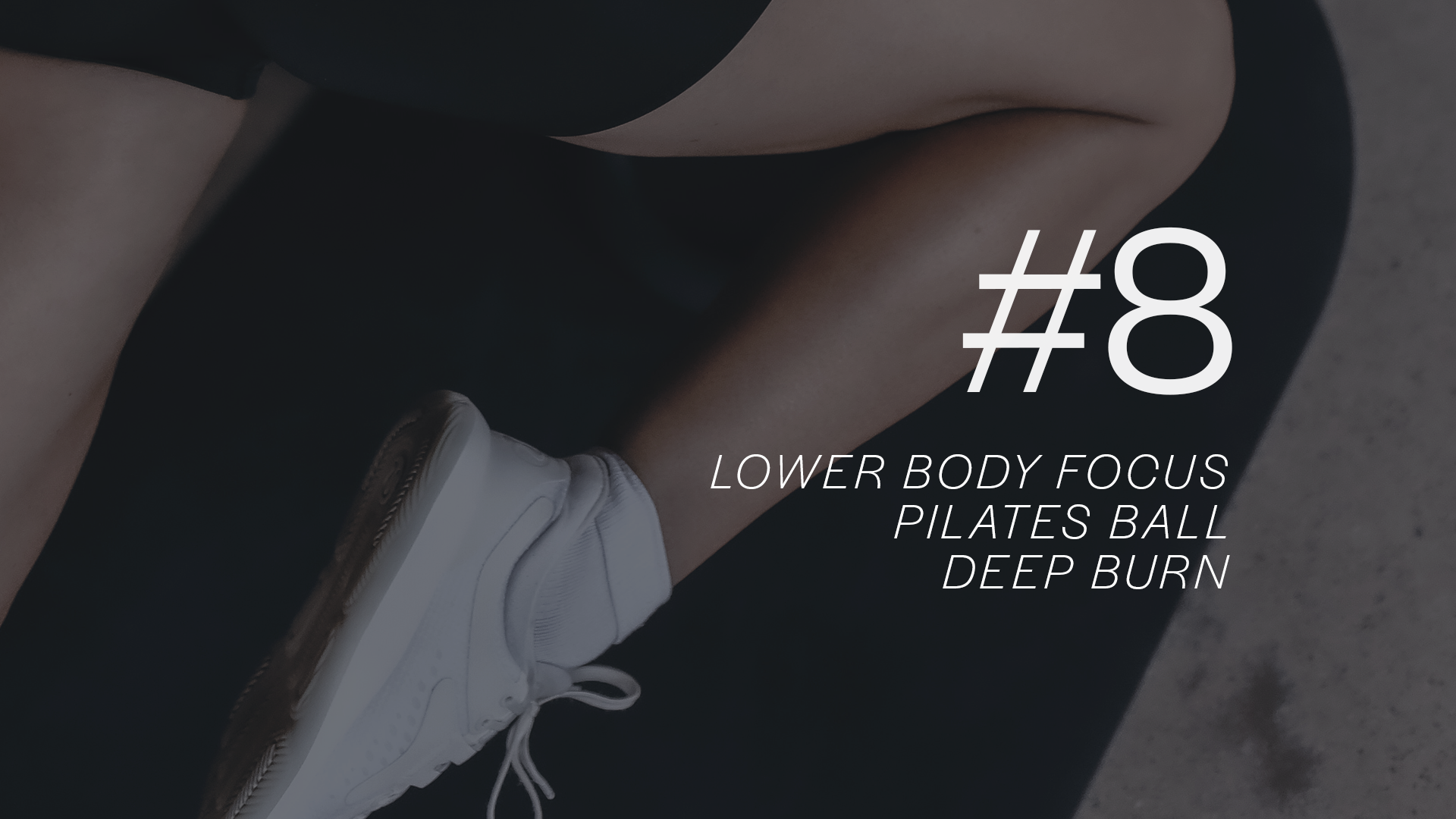 BOOTCAMP 30 #8 with Kayla