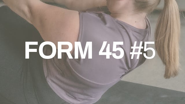 FORM 45 #5 with Danica | Olivia Rodri...