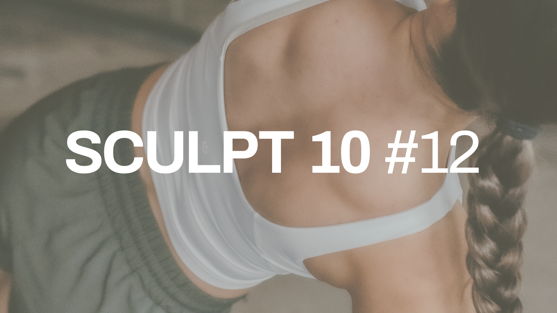 SCULPT 10 #12 with Emilee | Back Body Burner
