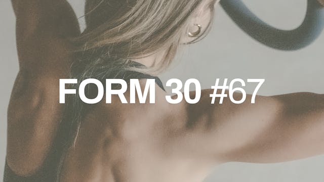 FORM 30 #67 with Rachel | Heavy Back ...