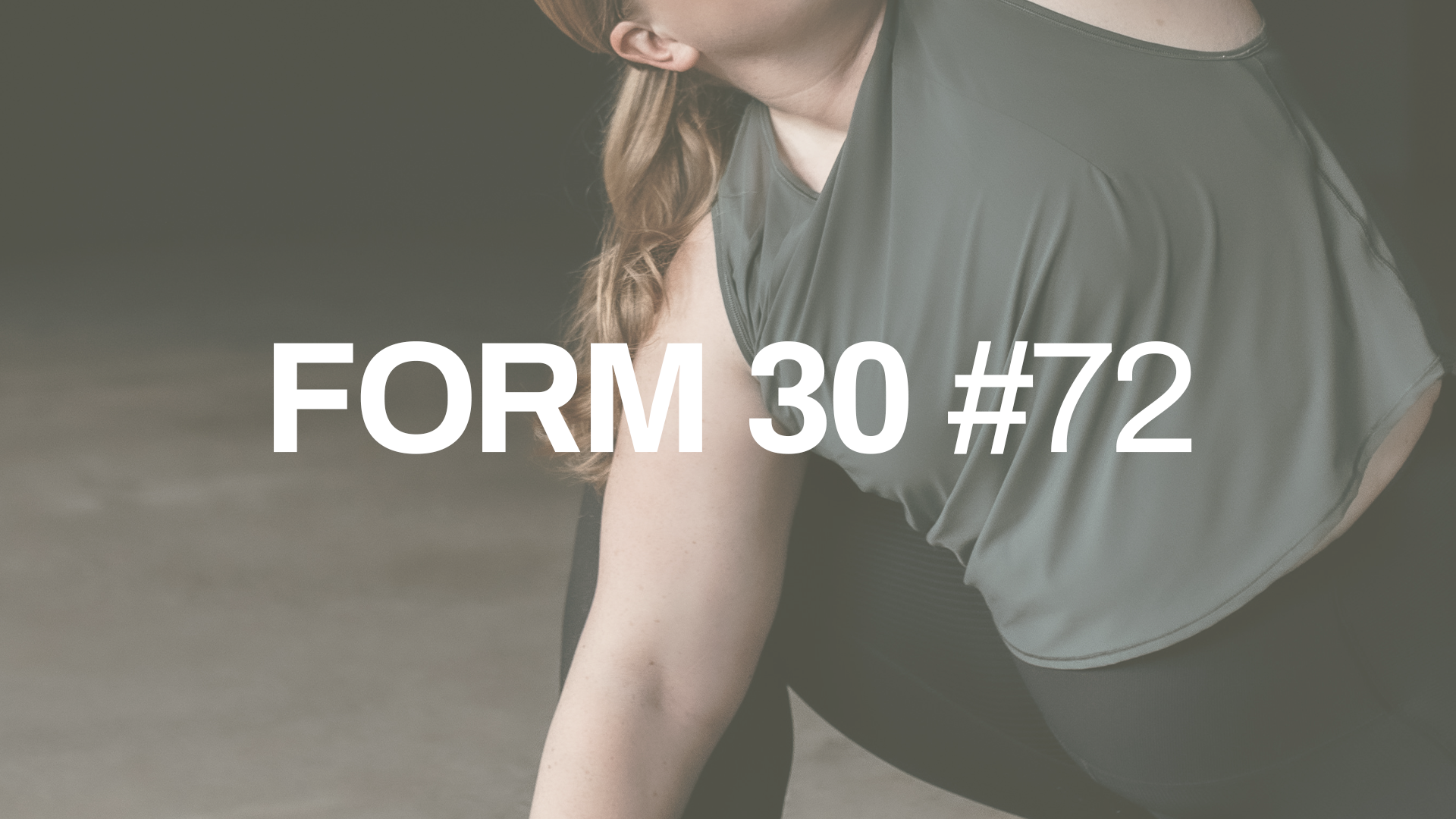 FORM 30 #72 with Danica 