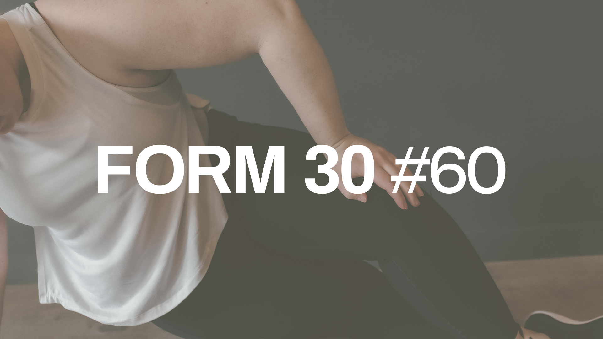 FORM 30 #60 with Danica