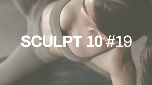 SCULPT 10 #19 with Emilee | Core 