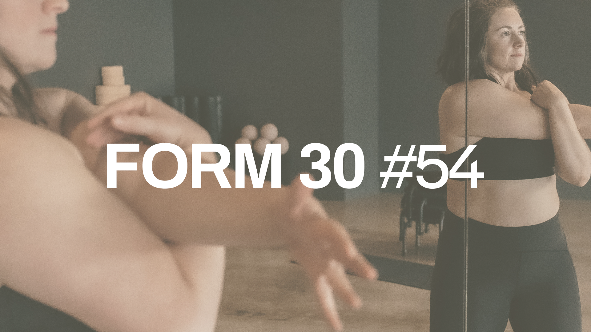 FORM 30 #54 with Gemma