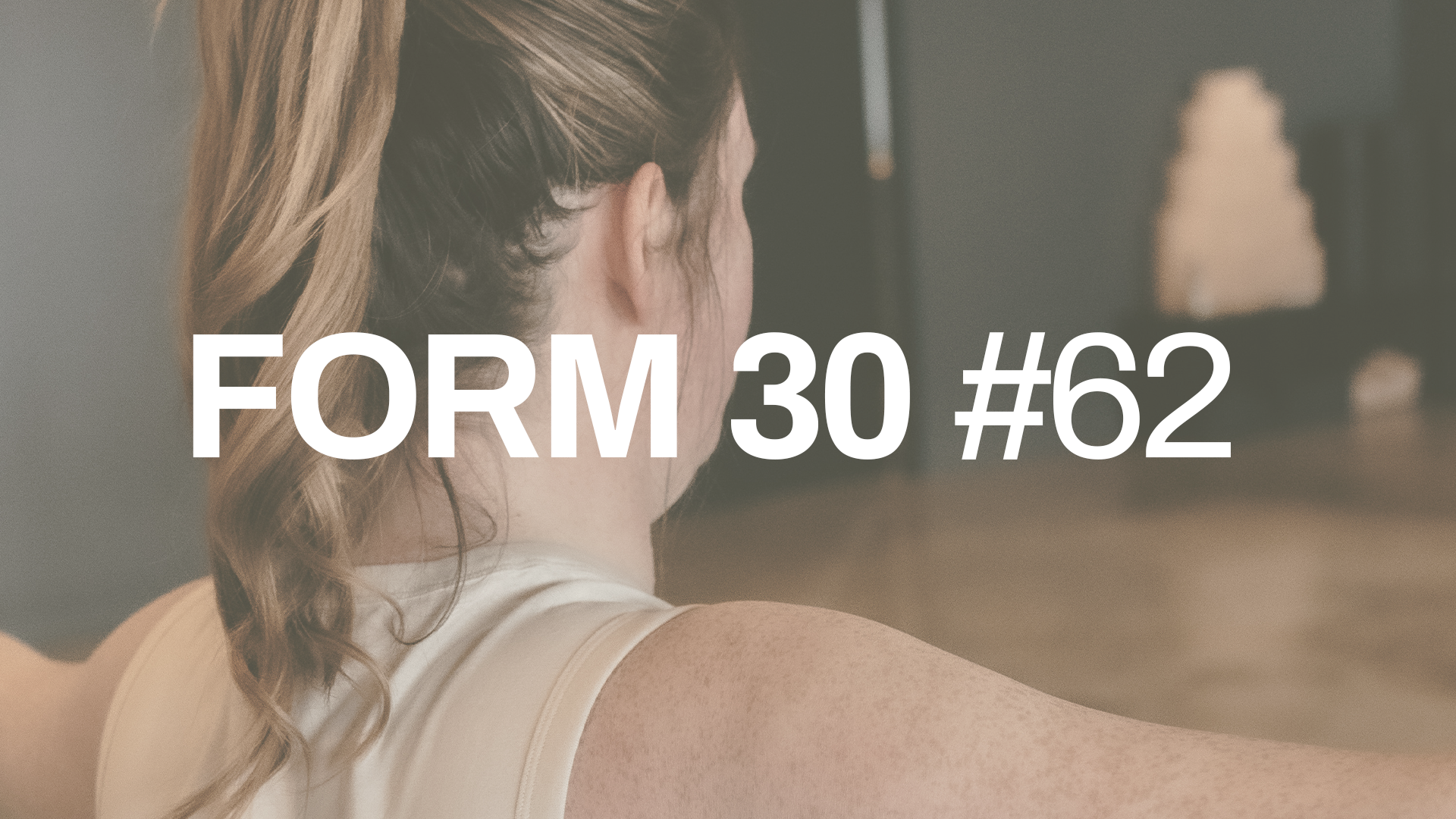 FORM 30 #62 with Danica