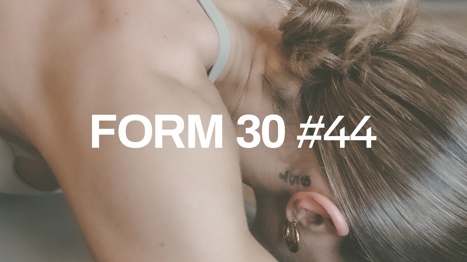 FORM 30 #44 with Rachel