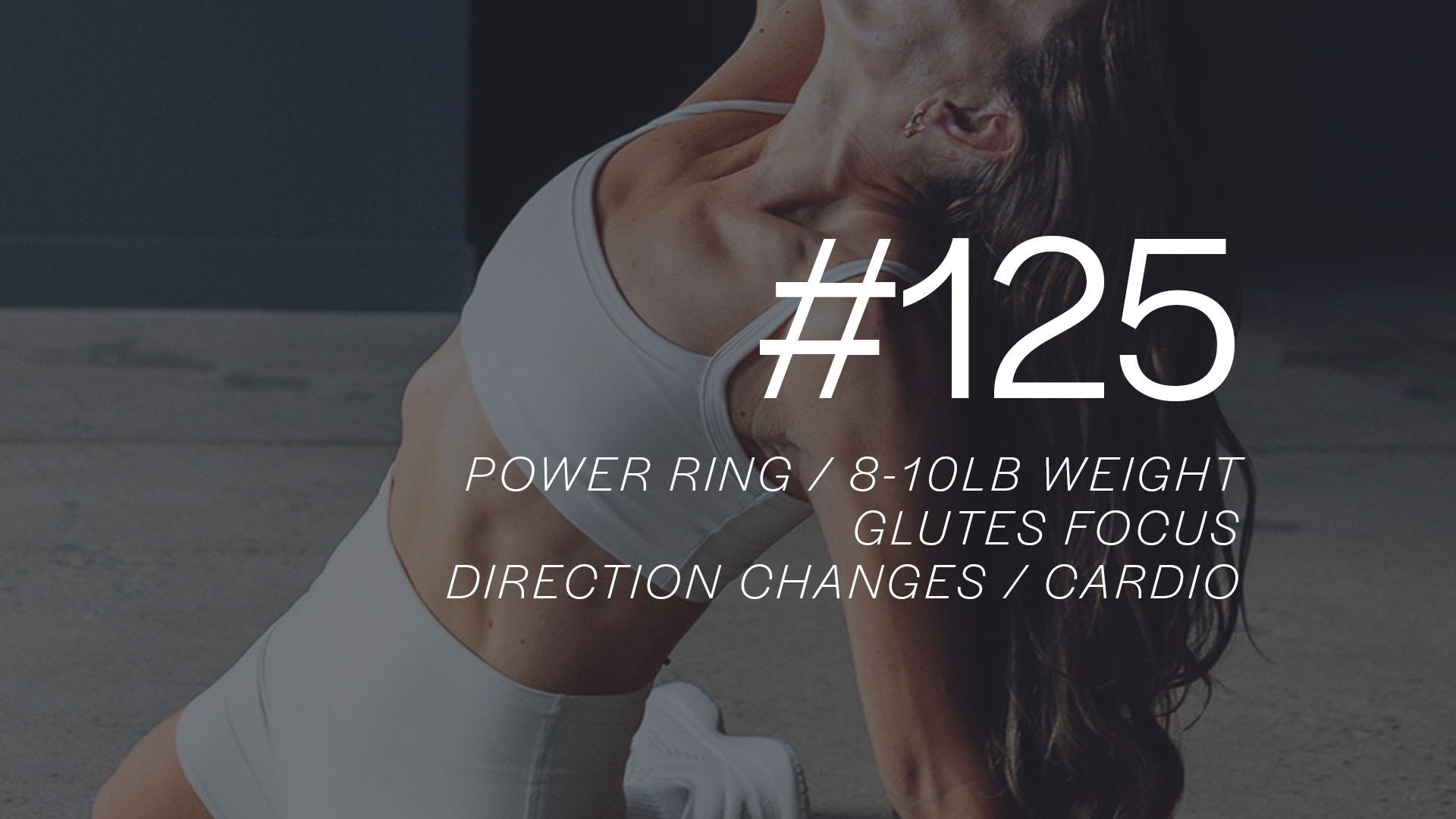 POWER FORM #125 with Kayla