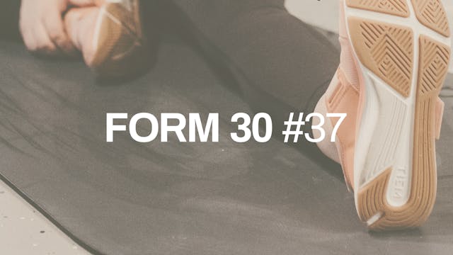 FORM 30 #37 with Erin