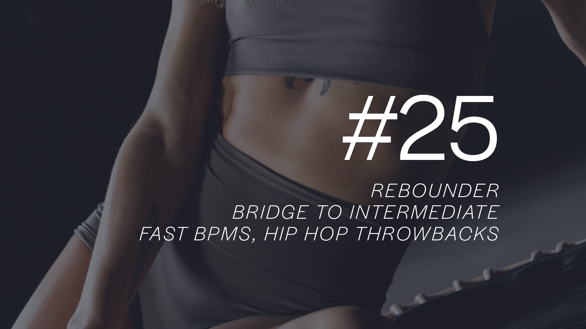REBOUND LITE 30 #25 with Rachel