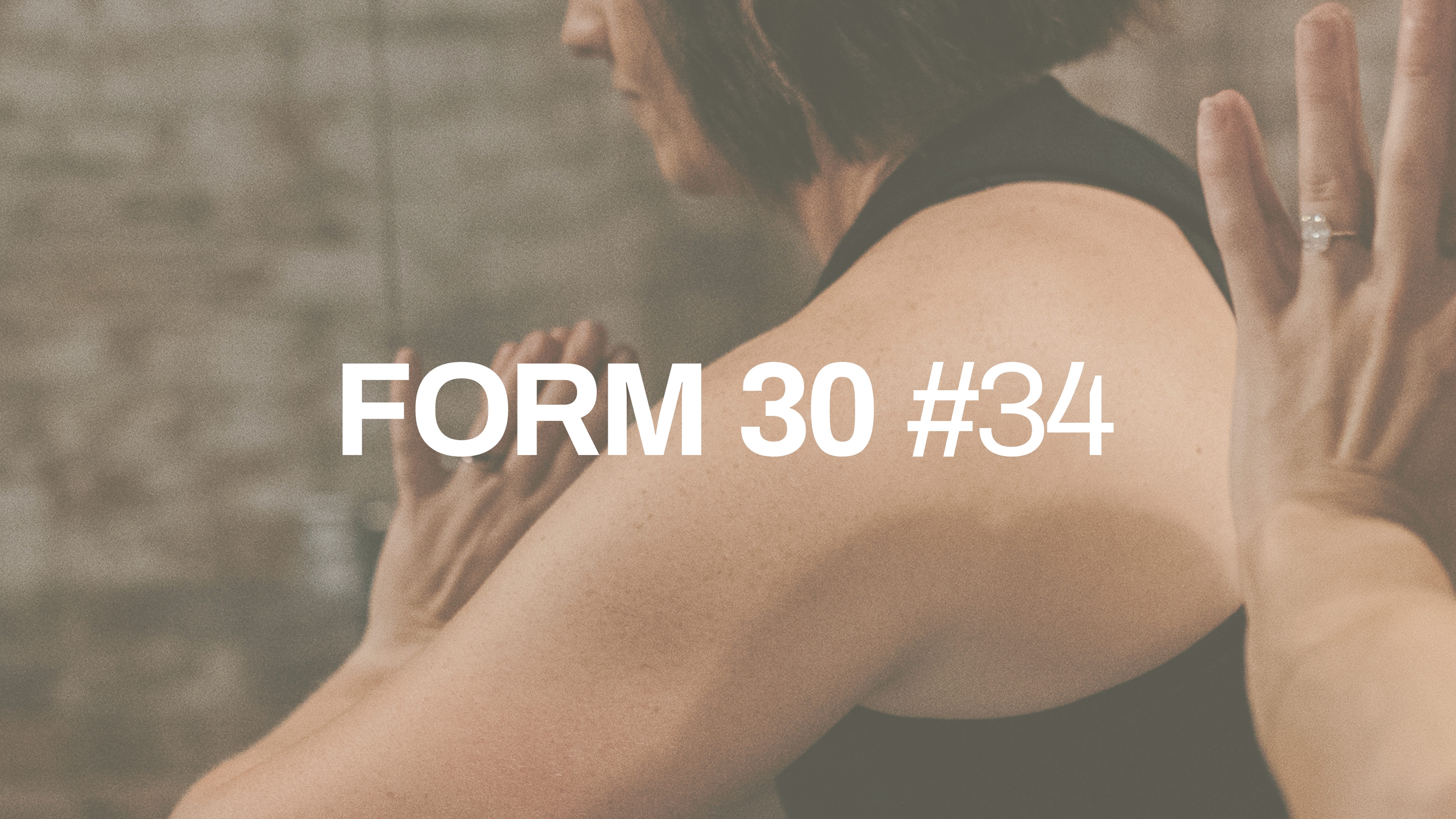 FORM 30 #34 with Gemma
