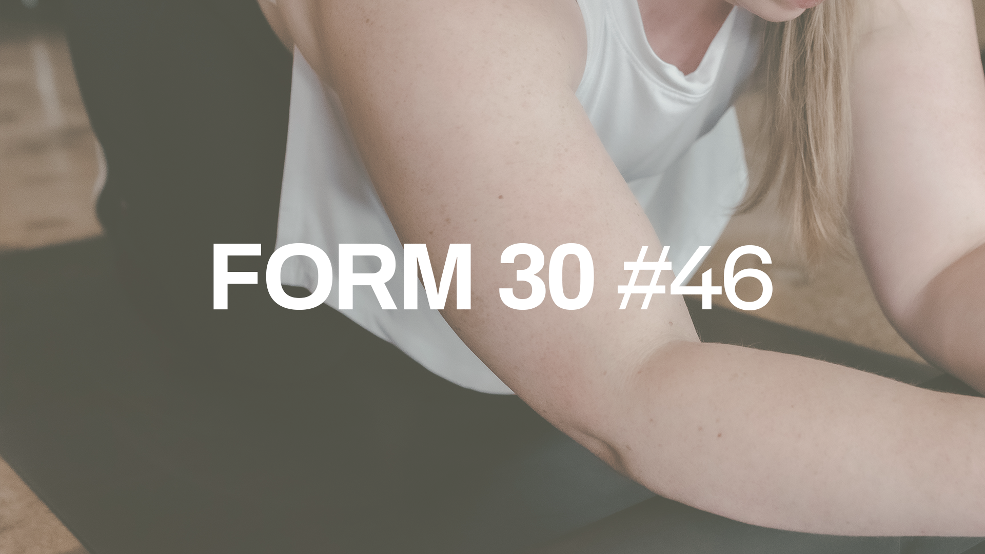 FORM 30 #46 with Danica